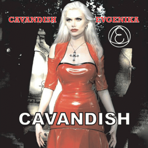 Cavandish : Evgenika​ - Cavandish